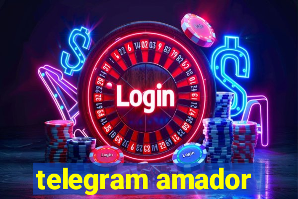 telegram amador